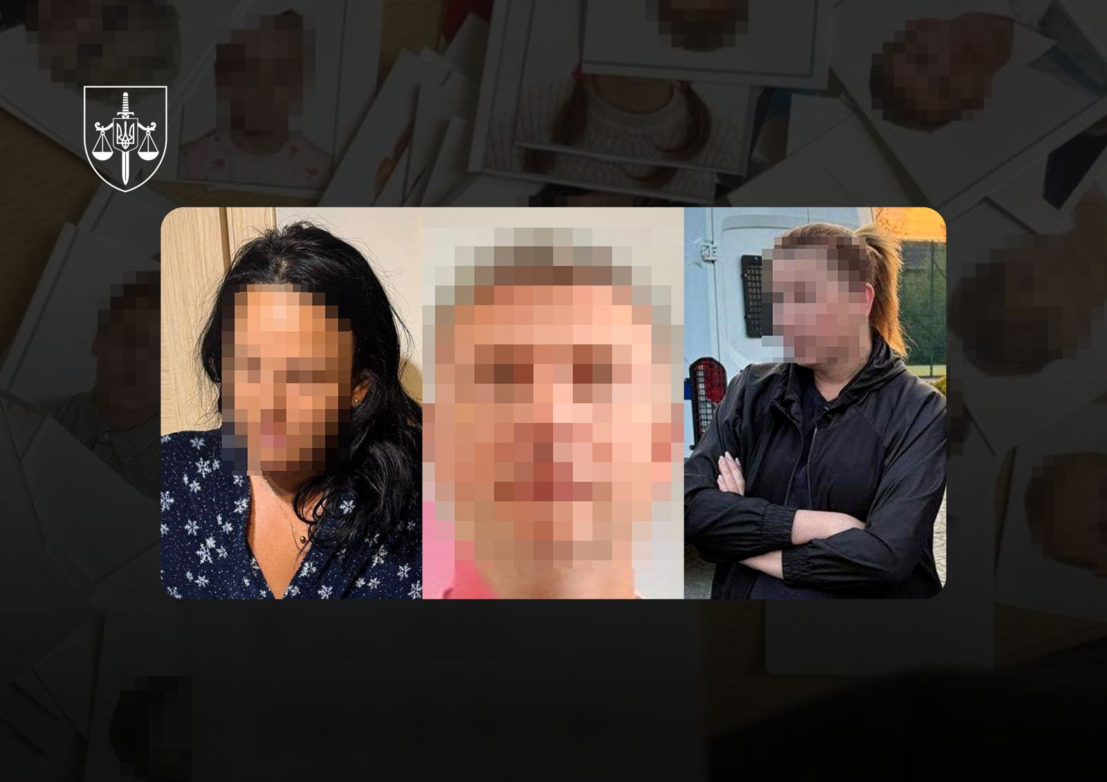 Suspicion was reported to three persons who sold Ukrainian children to another country under the guise of a "vacation"