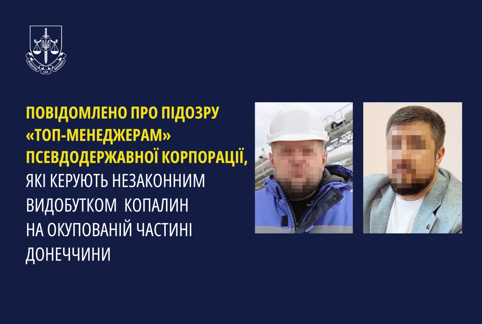 Повідомлено про підозру «топ-менеджерам» псевдодержавної корпорації, які керують незаконним видобутком копалин на окупованій частині Донеччини